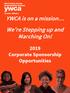 YWCA is on a mission We re Stepping up and Marching On! 2019 Corporate Sponsorship Opportunities