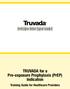 TRUVADA for a Pre-exposure Prophylaxis (PrEP) Indication. Training Guide for Healthcare Providers