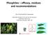 Phosphites efficacy, residues and recommenda5ons