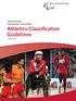 International Paralympic Committee Athletics Classification Guidelines. January 2015