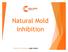 Natural Mold Inhibition THE ART OF BAKING MADE SIMPLE