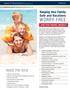 INSIDE THIS ISSUE. Keeping Your Family Safe and Vacations WORRY-FREE ARE YOU TRAVEL READY? SPRING 2013
