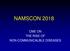 NAMSCON 2018 CME ON THE RISE OF NON-COMMUNICALBLE DISEASES