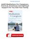 AARP Meditations For Caregivers: Practical, Emotional, And Spiritual Support For You And Your Family Free Ebooks