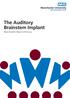 The Auditory Brainstem Implant. Manchester Royal Infirmary