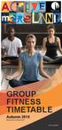 GROUP FITNESS TIMETABLE