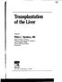 of the Liver Transplantation Willis C. Maddrey, MD Elsevier New York Amsterdam London Edited by