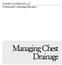 NURSE S NOTEBOOK, LLC. Professional Continuing Education. Managing Chest Drainage