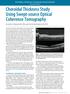 Choroidal Thickness Study Using Swept-source Optical Coherence Tomography