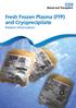 Fresh Frozen Plasma (FFP) and Cryoprecipitate Patient information