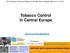 Tobacco Control in Central Europe