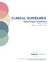 CLINICAL GUIDELINES. Spine Surgery Guidelines. Version Effective October 22, 2018