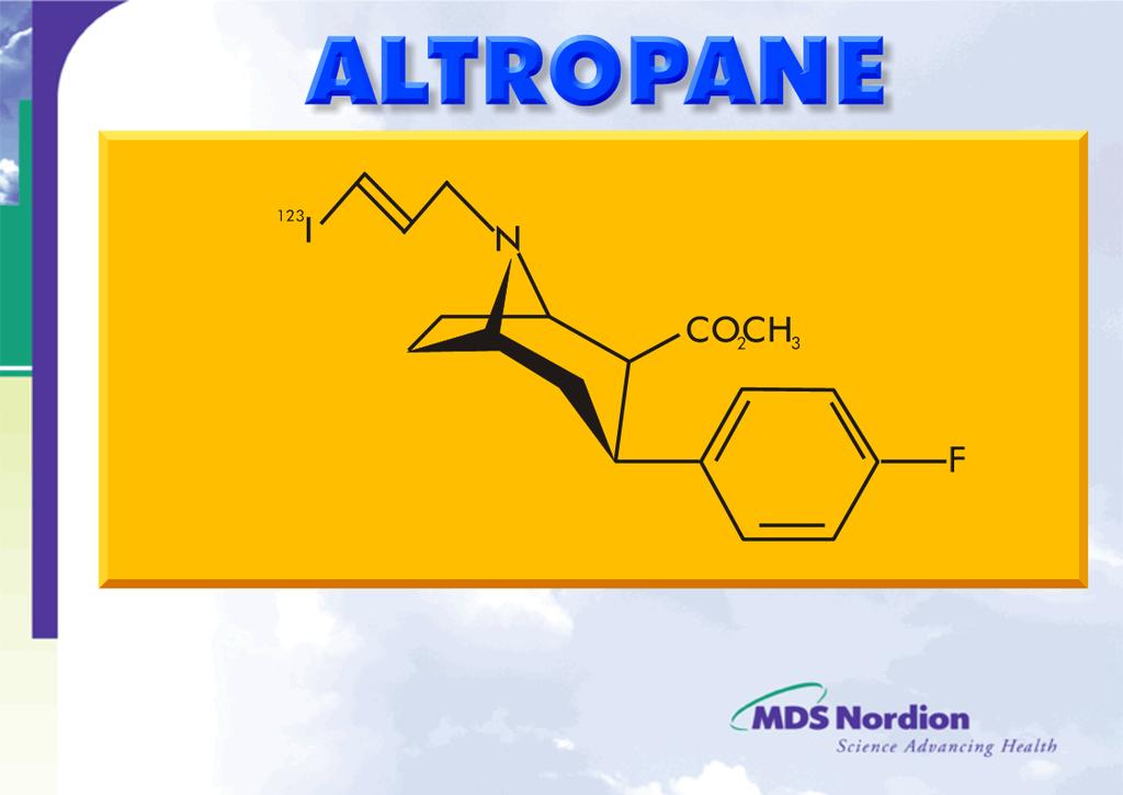 Altropane 123 I-labeled small molecule with high selectivity for the Dopamine Transporter (DAT),