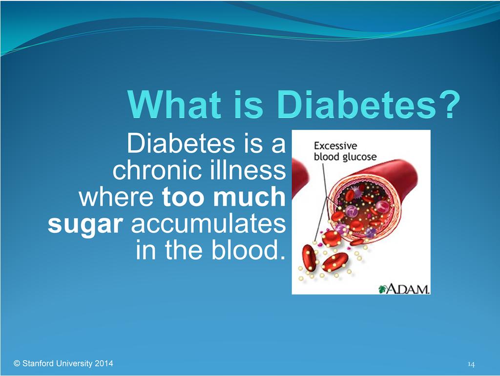 Let s begin by talking about what diabetes is.
