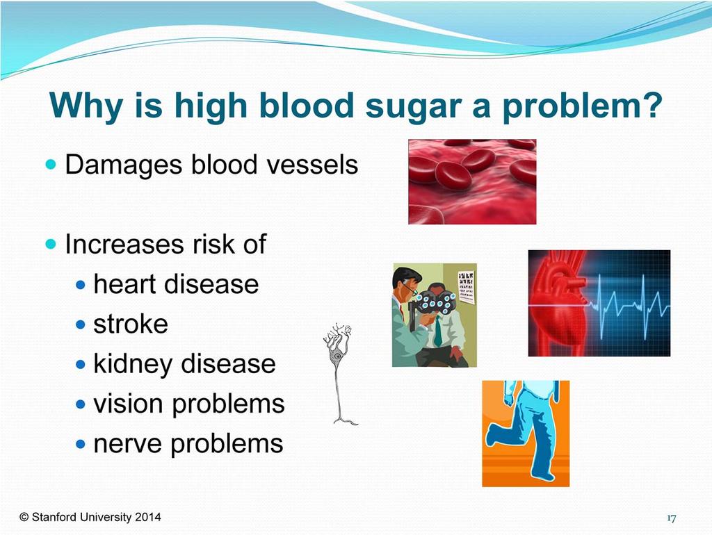 Over time, having high blood sugar can cause complications in the body.