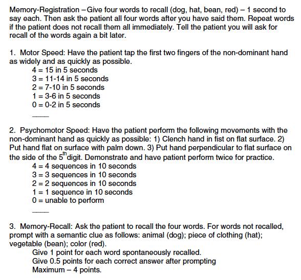 International HIV dementia scale Memory:» Word Recall Motor speed:» Finger tapping