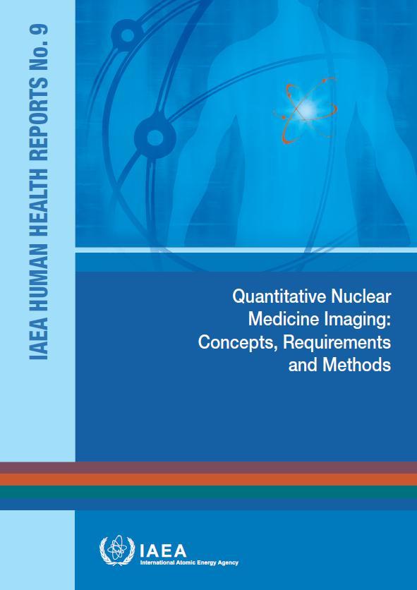 Quantitative Nuclear Medicine Imaging Procedures for quantification of nuclear