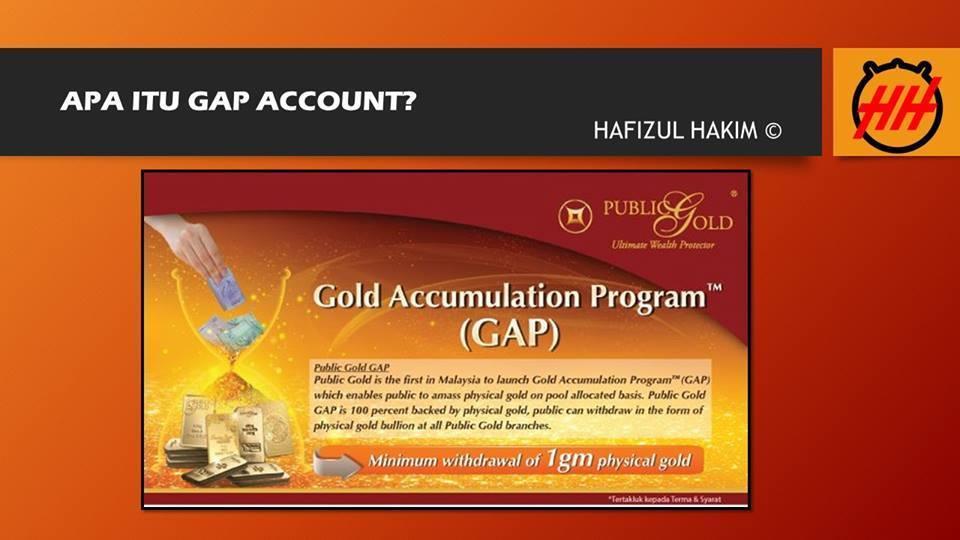 Gold Accumulation Program atau singkatannya GAP.