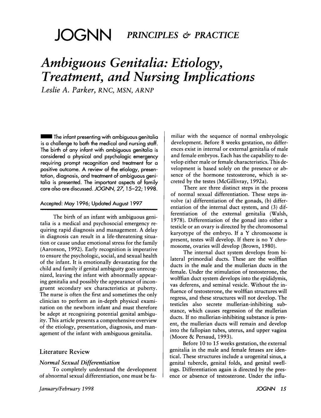 Ambiguous Genitalia: Etiology, Treatment, and Nursing Implications Leslie A.