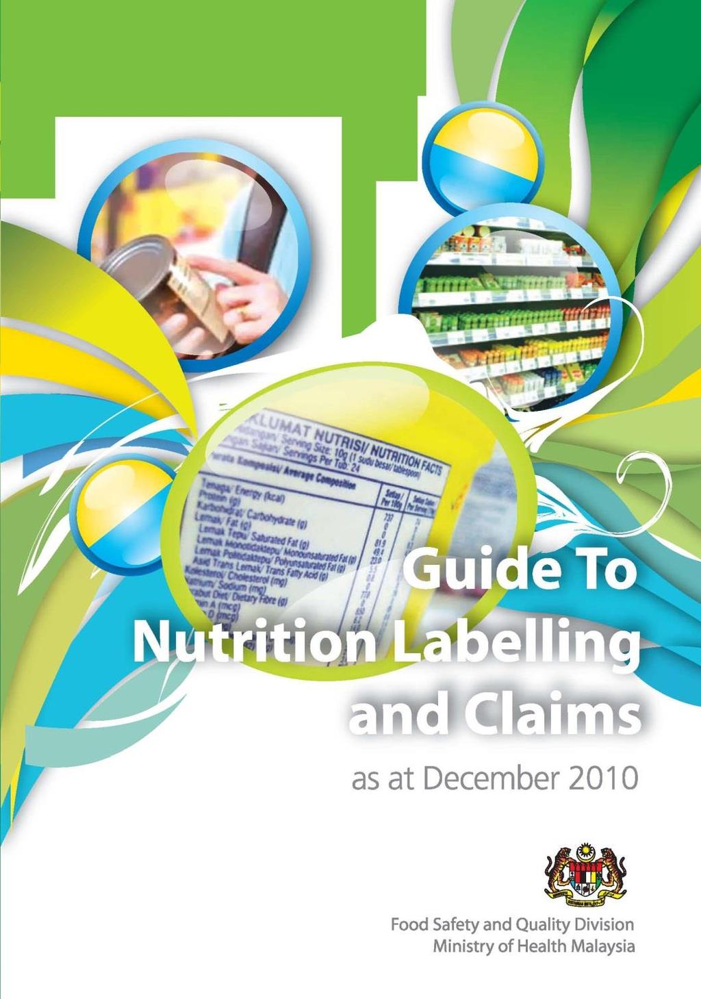 Use application form in Guide Book to assist industry and enforcement officers understand nutritionl labeling and claims regulations