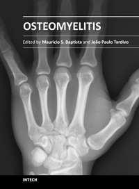 Osteomyelitis Edited by Prof. Mauricio S.