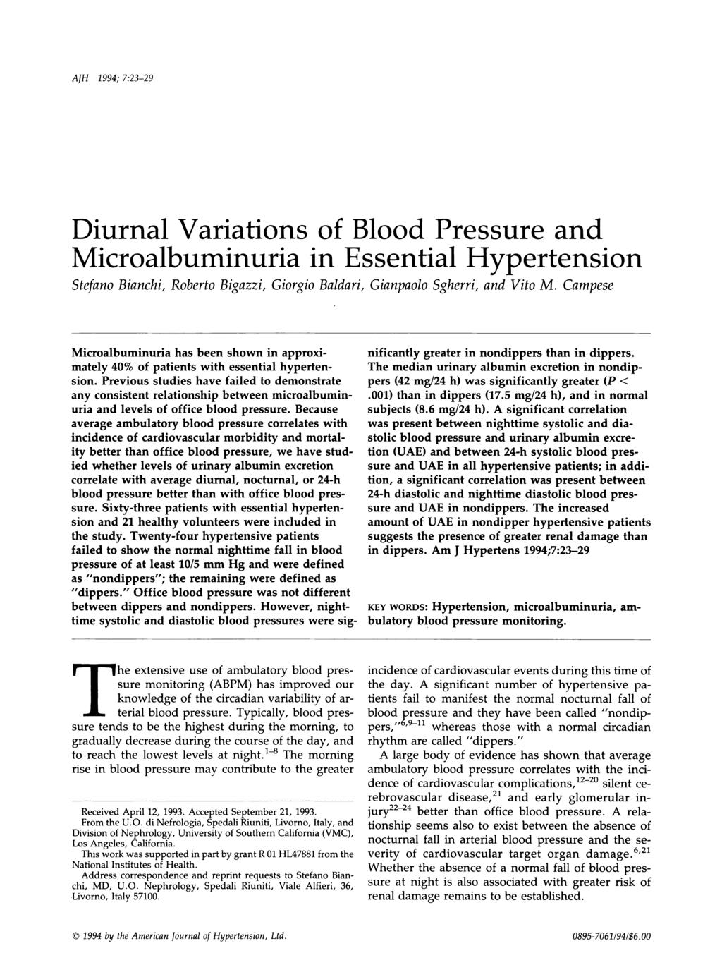 A] H 1994;7:23-29 Diurnal Variations of Blood Pressure and Microalbuminuria in Essential Hypertension Stefano Bianchi, Roberto Bigazzi, Giorgio Balàari, Gianpaolo Sgherri, and Vito M.
