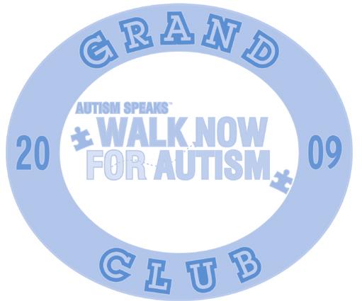 WRAP AROUNDS AND GRAND CLUB 2009 Autism Speaks Inc. Autism Speaks and Autism Speaks It s Time To Listen & Design are trademarks owned by Autism Speaks Inc. All rights reserved.