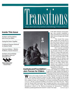 Dr. Elizabeth Chapleski Mildred Jeffrey 1994 1996 The Institute publishes its inaugural issue of the Wayne State