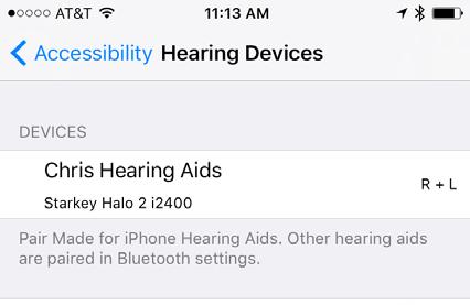 If your name does not appear in the Devices list within 5-7 seconds, tap Accessibility in the upper left corner, then tap Hearing 