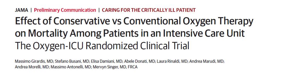 RCT, 434 Patients, MSICU MSICU, anticipated admission >72 hours CONSERVATIVE pao 2