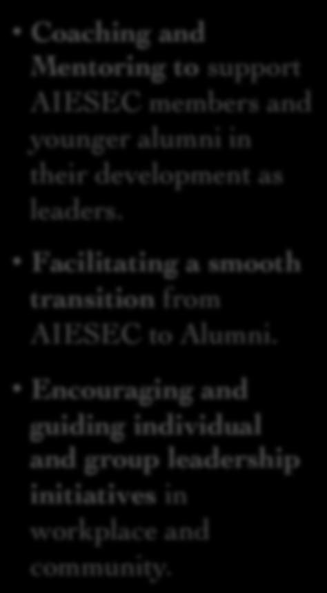 ALUMnites to include leadership themes and promote AA programs and step-up actions. Global Meet-Ups enable traveling members to learn about cultural and business leadership issues.