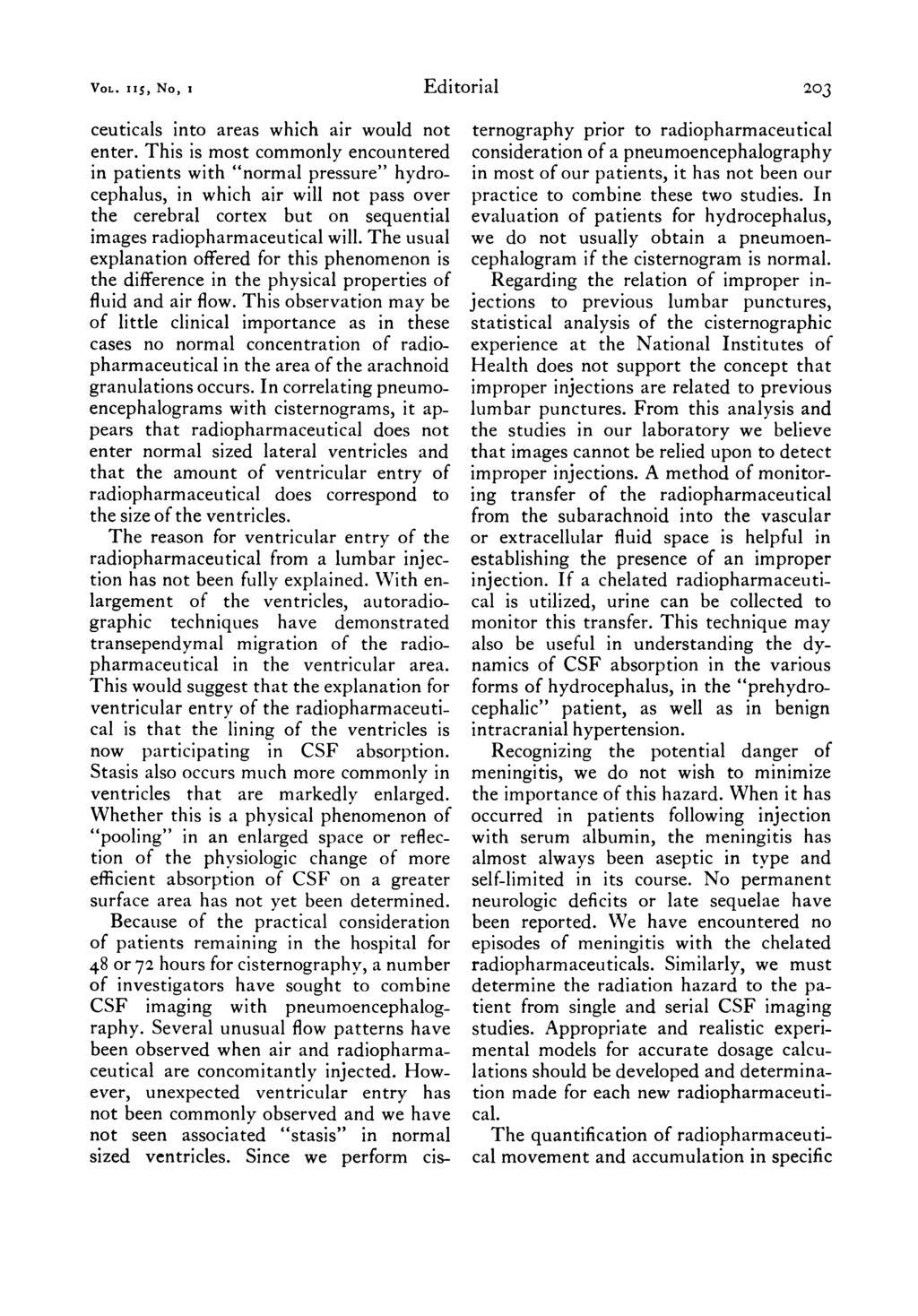 VOL. 115, No, Editorial 203 ceuticals into areas which air would not enter.