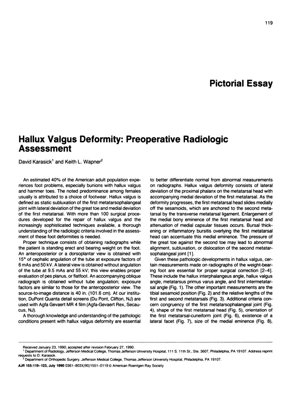 119 Pictorial Essay H............ - Hallux Valgus Deformity: Preoperative Radiologic Assessment David Karasick1 and Keith L.