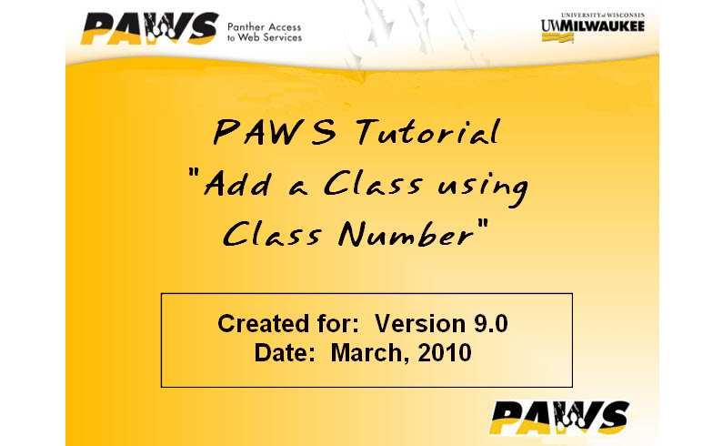 Slide 1 Text Captions: PAWS Tutorial "Add a Class using Class