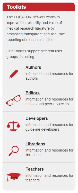EQUATOR Network Toolkits http://www.equator-network.org/ Elements of a reporting guideline 1.