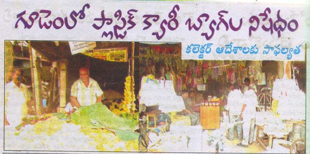 The above clipping explaining the strict implementation in Tadepalligudem.