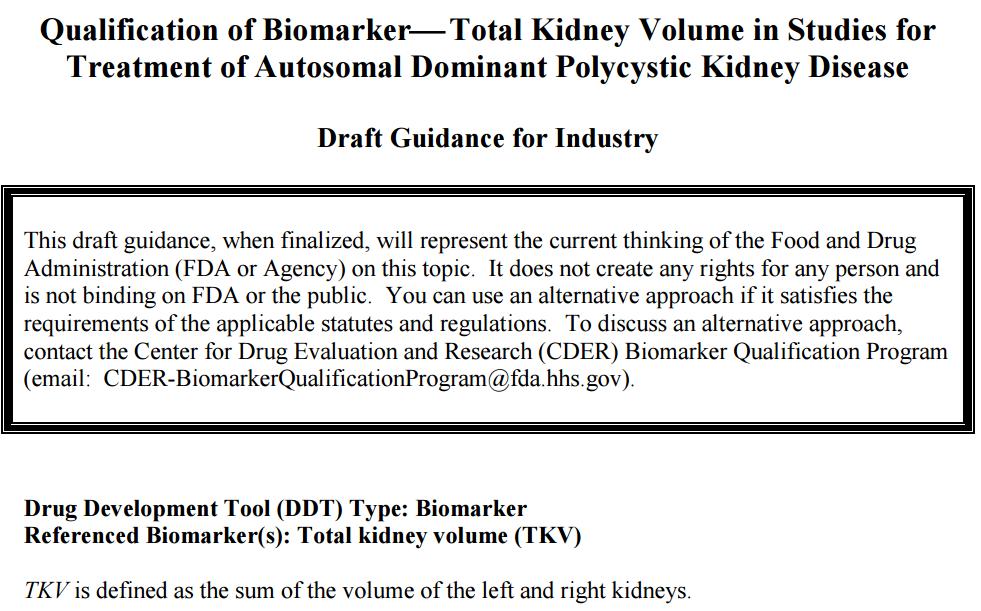 Data Used to Qualify TKV as Prognostic Enrichment Biomarker August, 2015 FDA On July 22, the EMA released a draft Qualification