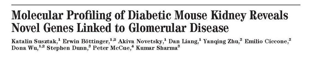 2004 Publications Diabetes, 53:784, 2004 Kidney International, 65:---, 2004 04-PLME-RA-0120R1 Revised Manuscript Submitted October 12, 2004; PLoS Medicine Multiple Metabolic Hits Converge