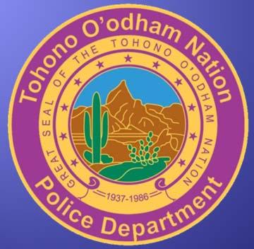 Joseph F. Delgado, Chief of Police Tohono O odham Nation Police Department Where did the Crime Occur? Indian Country or State Land?
