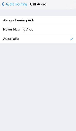 Audio Routing Audio routing allows you to control how different audio inputs will be directed. Go to Settings, tap General, tap Accessibility, tap MFi Hearing Aids, then Audio Routing.