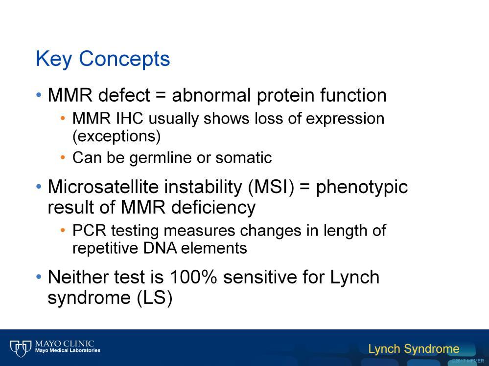 Here are some key concepts that you must know to understand Lynch syndrome tumor screening.