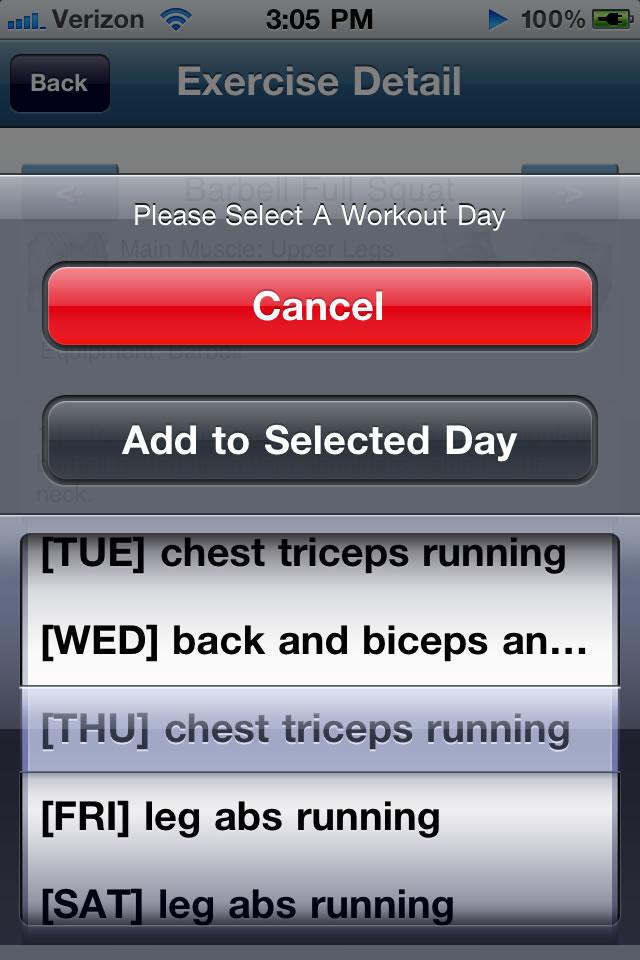 To populate your routine list and the exercises within the routine of choosing, the user needs to be able to select the routine day that they want to place a certain workout in. 7.4.