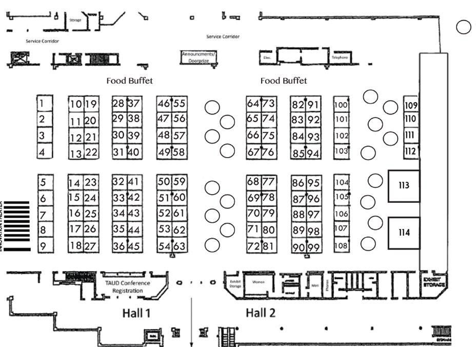 EXHIBIT HALL LAYOUT Exhibit Hall Open Wednesday: 4:30-7pm & Thursday: 7:30am-1pm Please Note: Booth requests cannot be guaranteed!