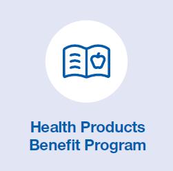 Additional Benefits Health Products Debit Card with up to $800 in annual credits to buy health products at participating retailers Health Products Catalog with up to