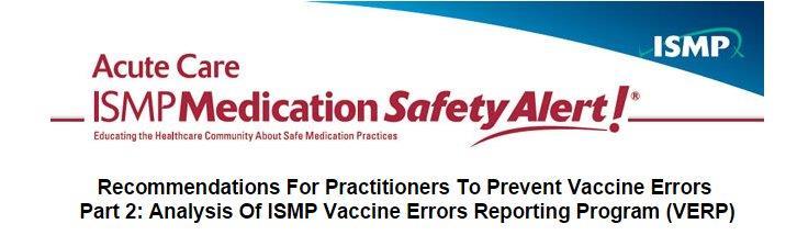 In March 2015, ISMP published an excellent guide titled Recommendations For