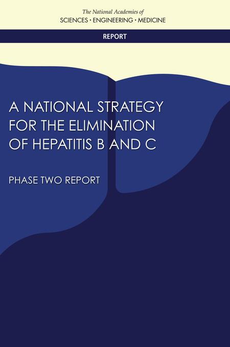 The Committee's Conclusions Regarding Targets for Hepatitis C Elimination A 90 percent reduction in incidence of hepatitis C (relative to the 2015 incidence carried forward) is possible in the United