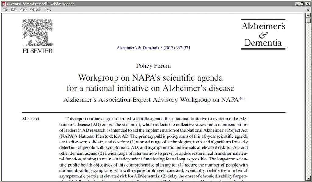 Workgroup on NAPA s scientific agenda National initiative on Alzheimer s
