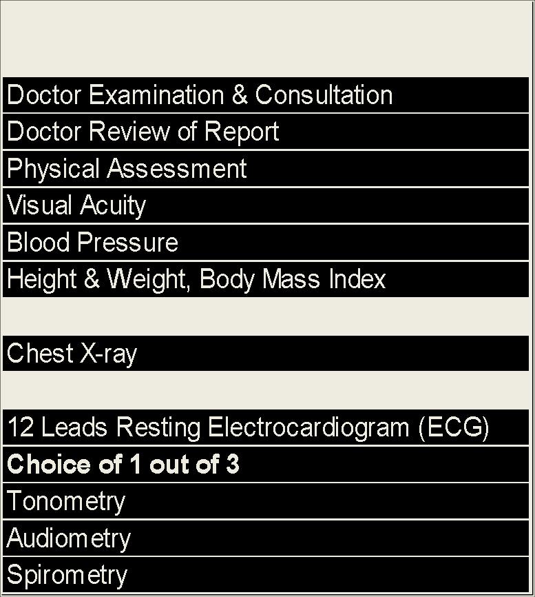 SATS DELUXE PACKAGE S$373 SATS LTD DELUXE PACKAGE 12 Leads Resting Electrocardiogram (ECG) Choice of 1 out of 3 Tonometry Audiometry Spirometry Complete Blood