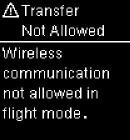 Check the PC or USB cable. Data cannot be sent to a paired device because the meter is in Flight Mode. Retry the data transfer when the meter is not in Flight Mode.