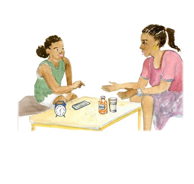 2. Talking to your child about ARVs It is normal for your child to have questions about taking medications.